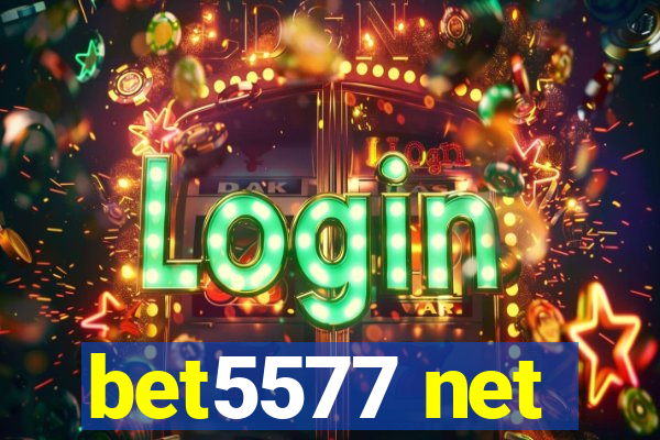 bet5577 net